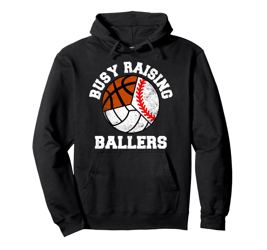 Busy Raising Ballers Baseball Hoodie - Casual Everyday Wear Men Women - T-Shirt, Sweatshirt, Hoodie