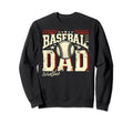 Baseball Dad Fathers Day Sweatshirt - Graphic Print Unisex - T-Shirt, Sweatshirt, Hoodie