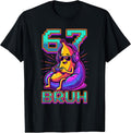 67 Bruh Banana Gamer Funny 6 7 Meme For Kids Boys - Adult & Kids T-Shirts, Sweatshirts & Hoodies apparel design preview 1