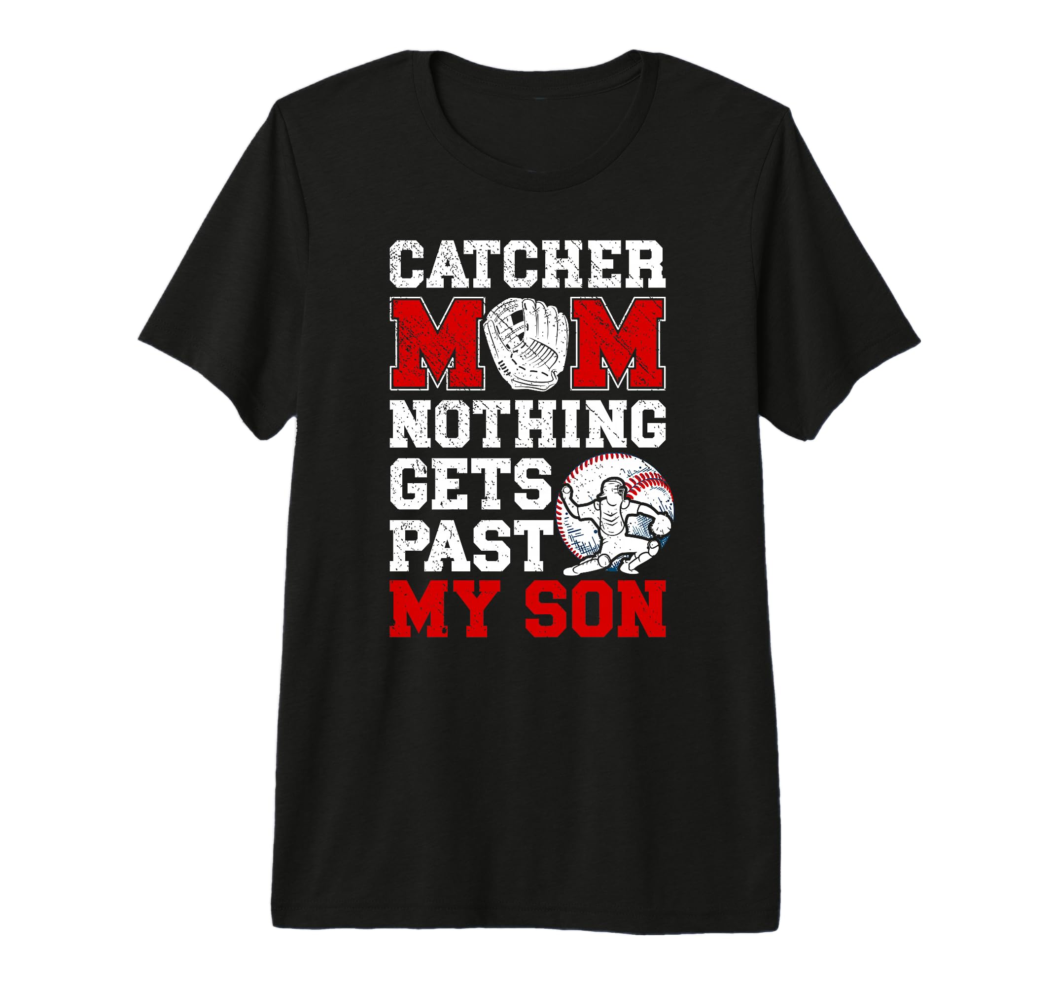 Baseball Catcher Mom Proud Mama Baseball T-Shirt - Trendy Graphic Unisex - T-Shirt, Sweatshirt, Hoodie