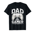 Dad Day Gamer Night Nerdy Father T-Shirt - Casual Everyday Wear Unisex - T-Shirt, Sweatshirt, Hoodie