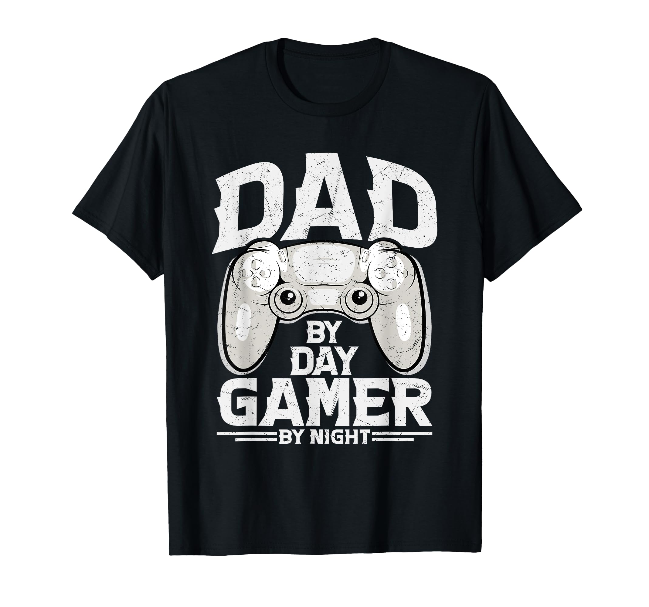 Dad Day Gamer Night Nerdy Father T-Shirt - Casual Everyday Wear Unisex - T-Shirt, Sweatshirt, Hoodie