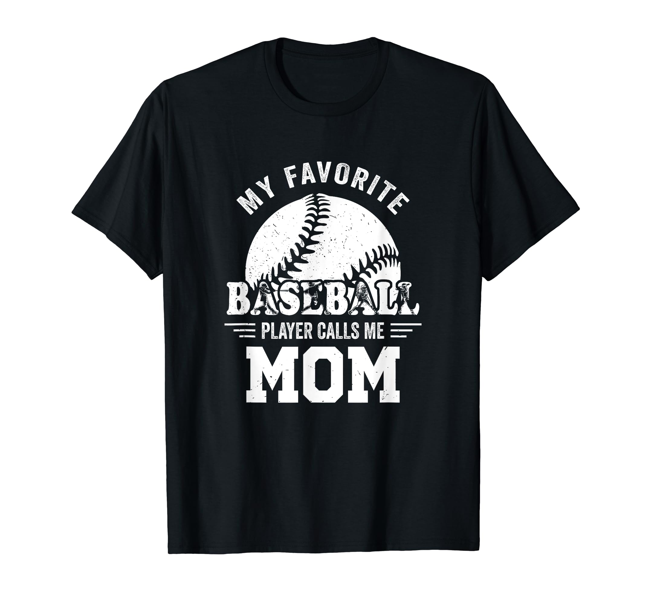 My Favorite Player Calls Me Mom T-Shirt - Graphic Print for Adults - T-Shirt, Sweatshirt, Hoodie