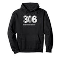 306 Made Saskatchewan Distressed Hoodie - Novelty Apparel Unisex - T-Shirt, Sweatshirt, Hoodie