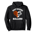Busy Raising Ballers Basketball Hockey Hoodie - Trendy Graphic Men Women - T-Shirt, Sweatshirt, Hoodie