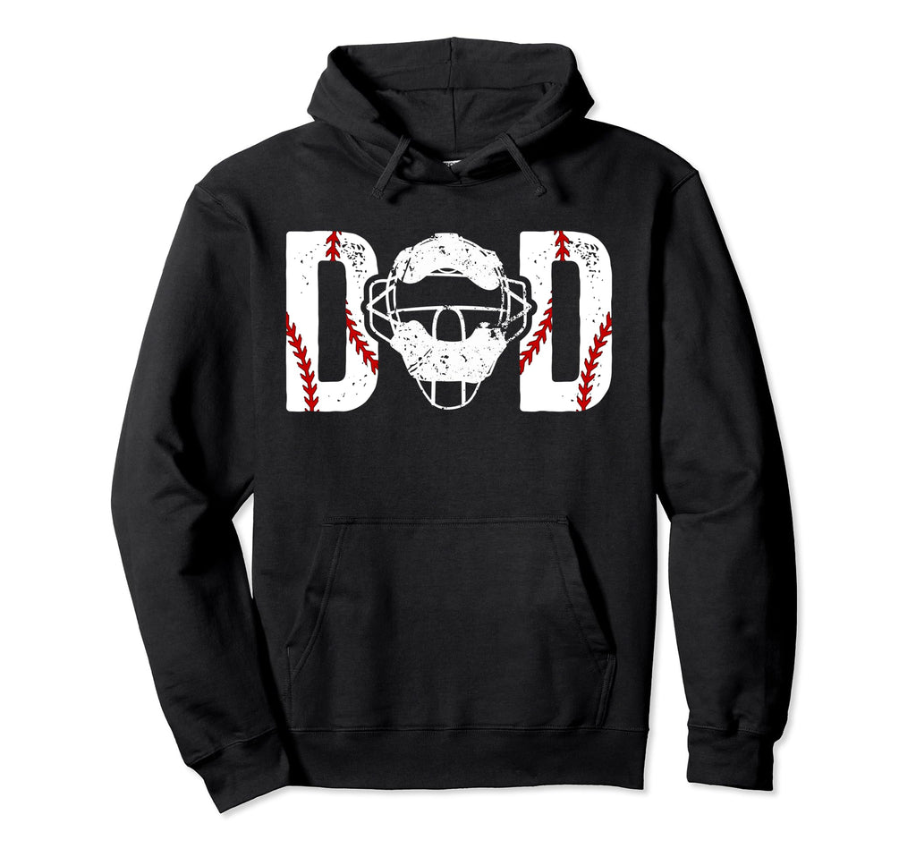 Dad Baseball Catcher Father Baseball Hoodie - Novelty Apparel Unisex - T-Shirt, Sweatshirt, Hoodie