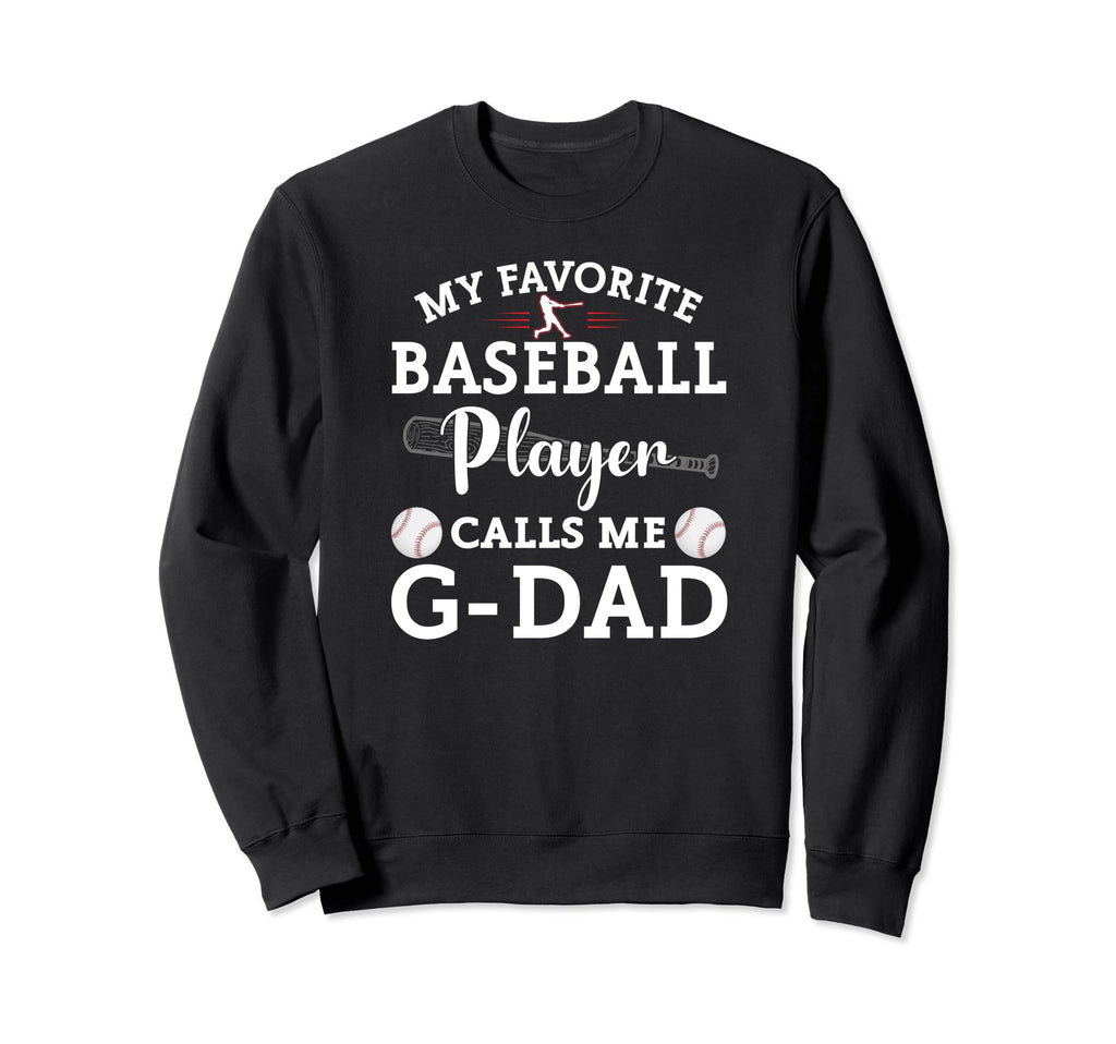 My Favorite Baseball Player Calls Me Sweatshirt - Aesthetic Graphic Unisex - T-Shirt, Sweatshirt, Hoodie