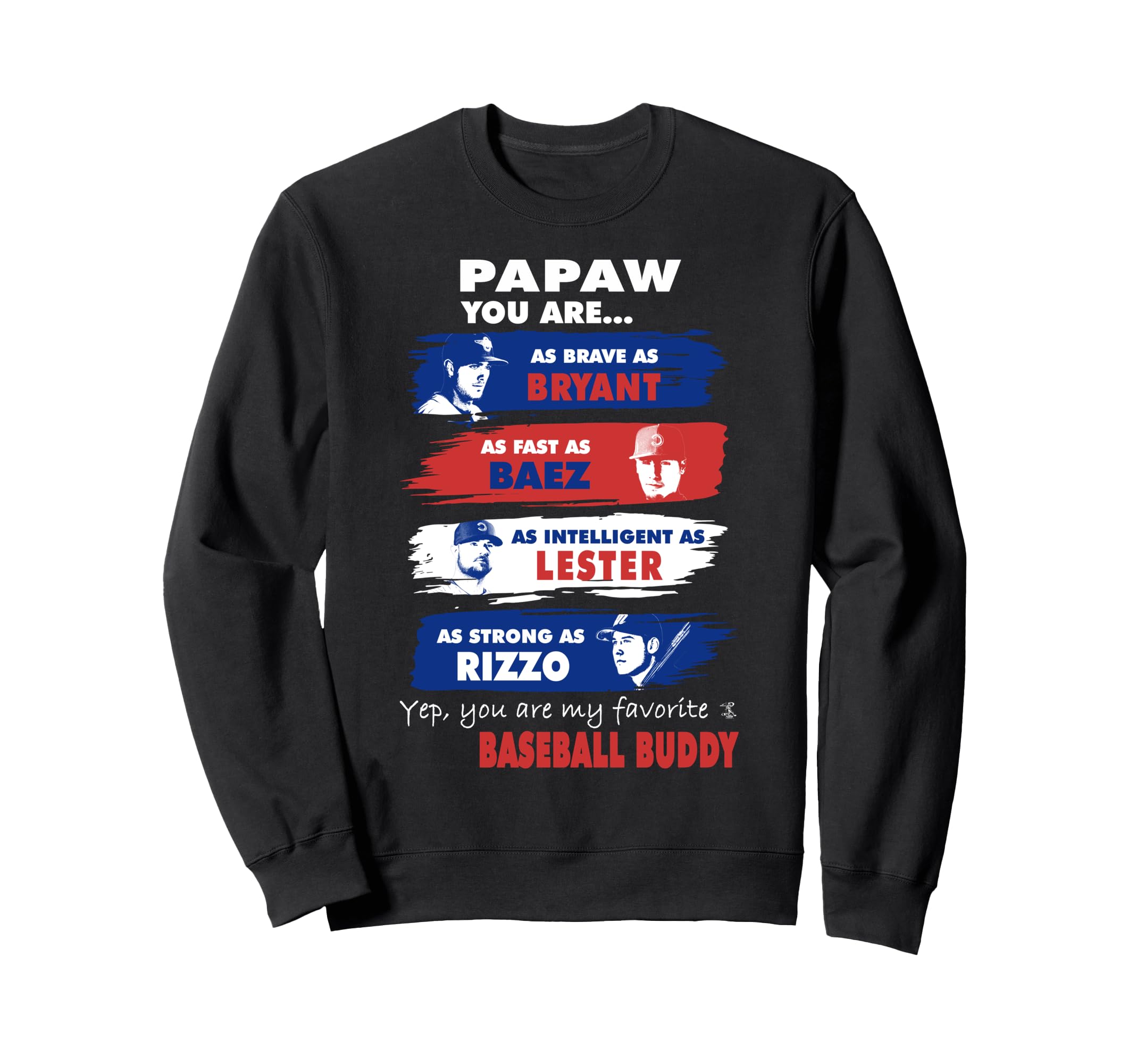 Kris Bryant Baseball Buddy Sweatshirt - Graphic Print Men Women - T-Shirt, Sweatshirt, Hoodie