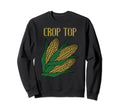 Crop Corn Funny Farmer Distressed Sweatshirt - Fun Novelty Design Unisex - T-Shirt, Sweatshirt, Hoodie