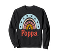 Poppa Birthday Rainbow Boho Sweatshirt - Casual Everyday Wear Men Women - T-Shirt, Sweatshirt, Hoodie