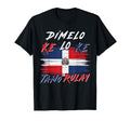 Dimelo Ke Lo Ke Tamo Rulay T-Shirt - Fun Novelty Design Men Women - T-Shirt, Sweatshirt, Hoodie