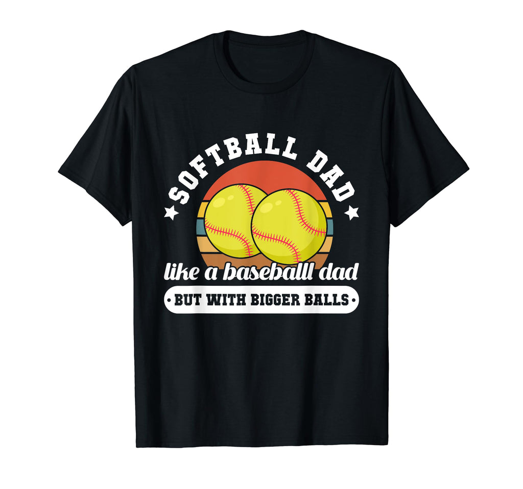 Fathers Day Softball Dad Like Baseball T-Shirt - Minimalist Print Unisex - T-Shirt, Sweatshirt, Hoodie