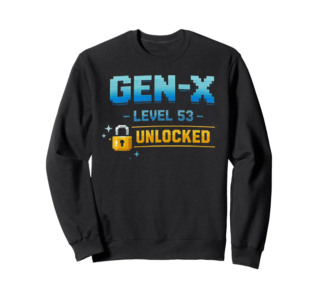 Gen X Level 53 Unlocked Gamer Sweatshirt - Minimalist Print Men Women - T-Shirt, Sweatshirt, Hoodie