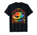 I Was Country When Country Wasnt Cowboy T-Shirt - Aesthetic Graphic Unisex - T-Shirt, Sweatshirt, Hoodie