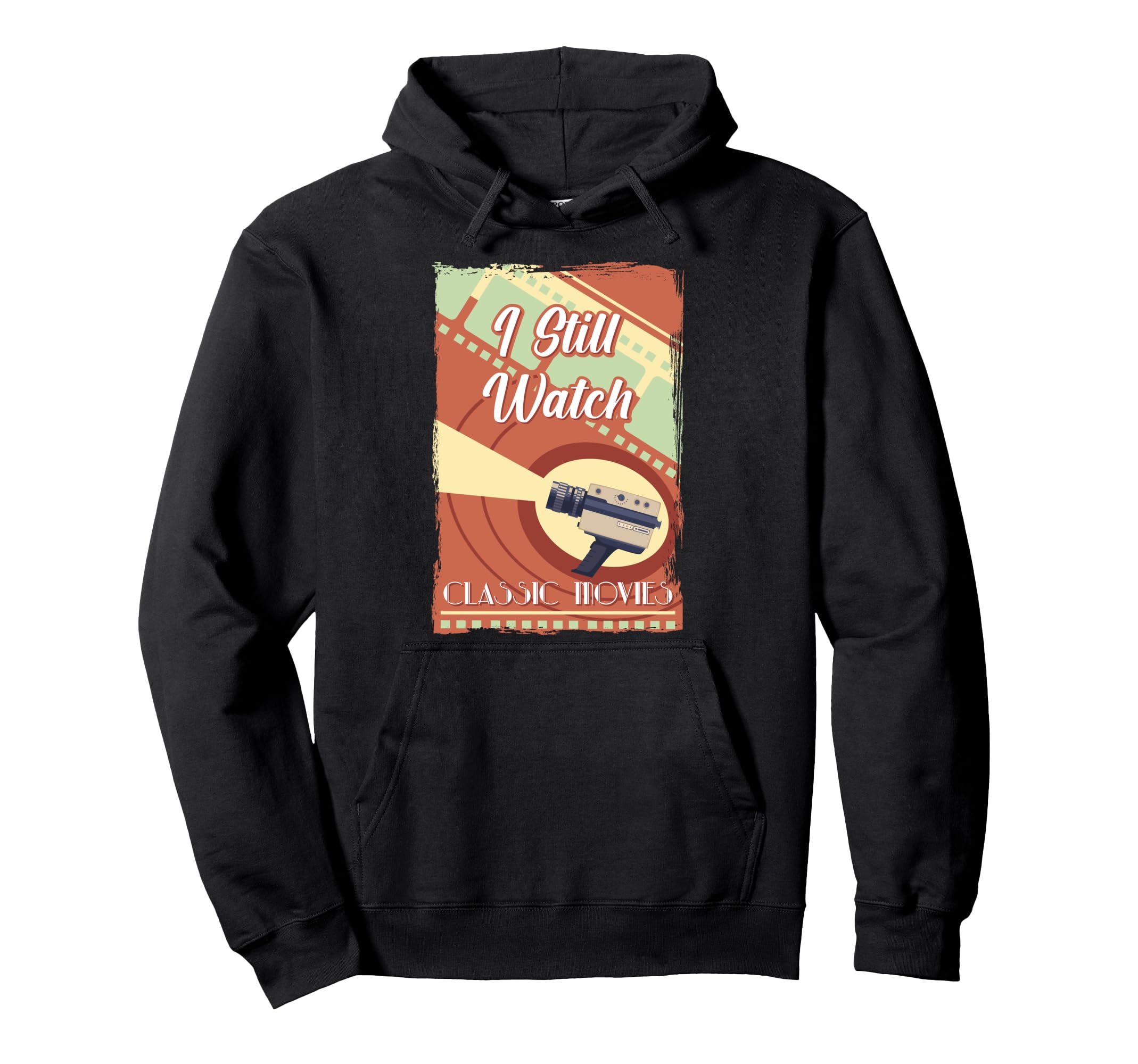 Camera I Still Watch Movies Antique Hoodie - Trendy Graphic for Adults - T-Shirt, Sweatshirt, Hoodie