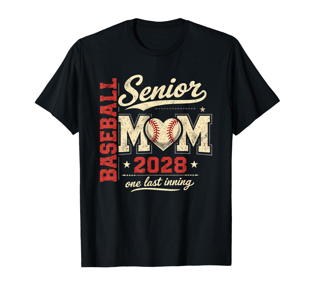 Baseball Senior Mom 2028 One Last T-Shirt - Aesthetic Graphic Men Women - T-Shirt, Sweatshirt, Hoodie