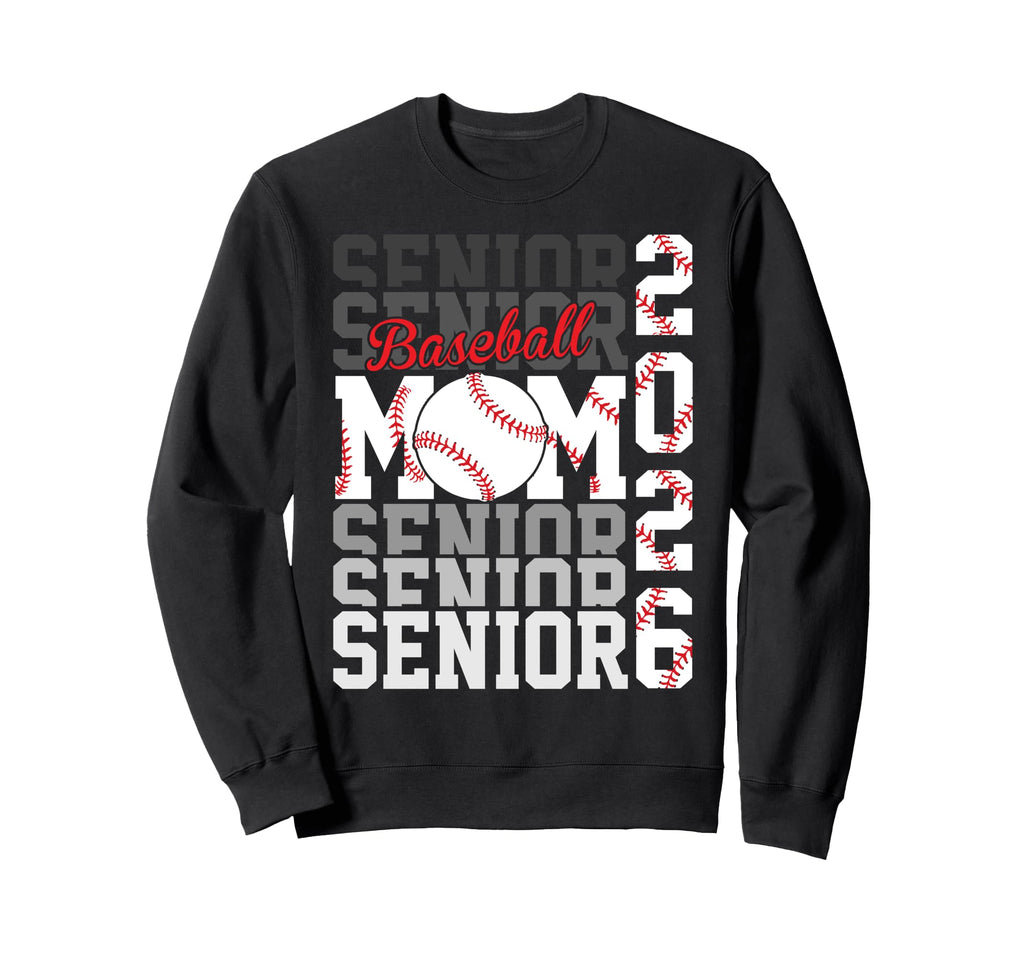 2026 Baseball Senior Mom Graduation Sweatshirt - Novelty Apparel Men Women - T-Shirt, Sweatshirt, Hoodie