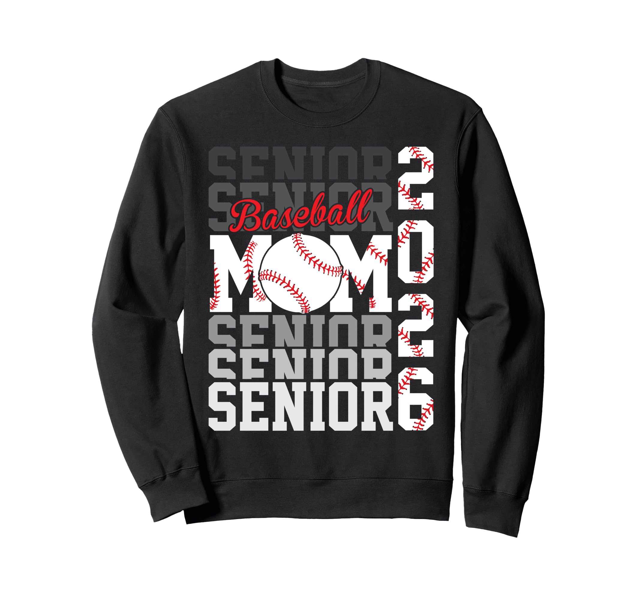 2026 Baseball Senior Mom Graduation Sweatshirt - Novelty Apparel Men Women - T-Shirt, Sweatshirt, Hoodie