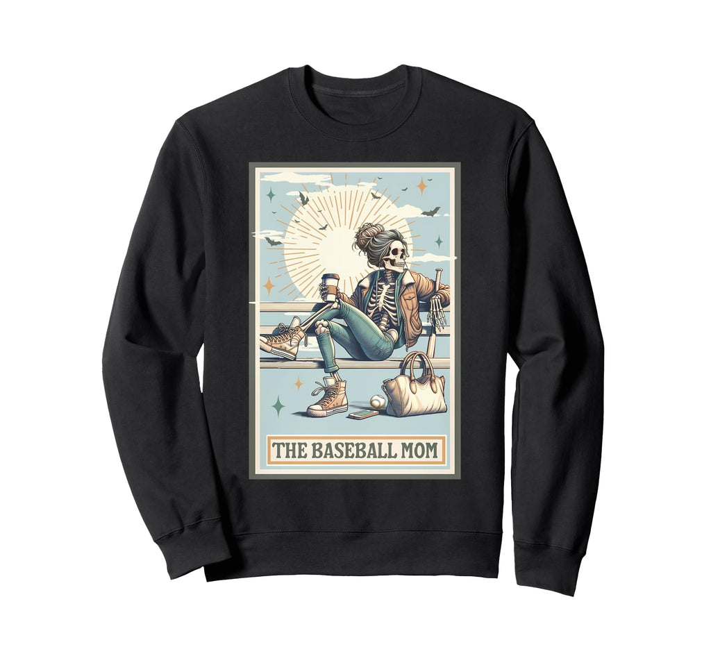 Baseball Mom Skeleton Tarot Baseball Sweatshirt - Novelty Apparel Unisex - T-Shirt, Sweatshirt, Hoodie