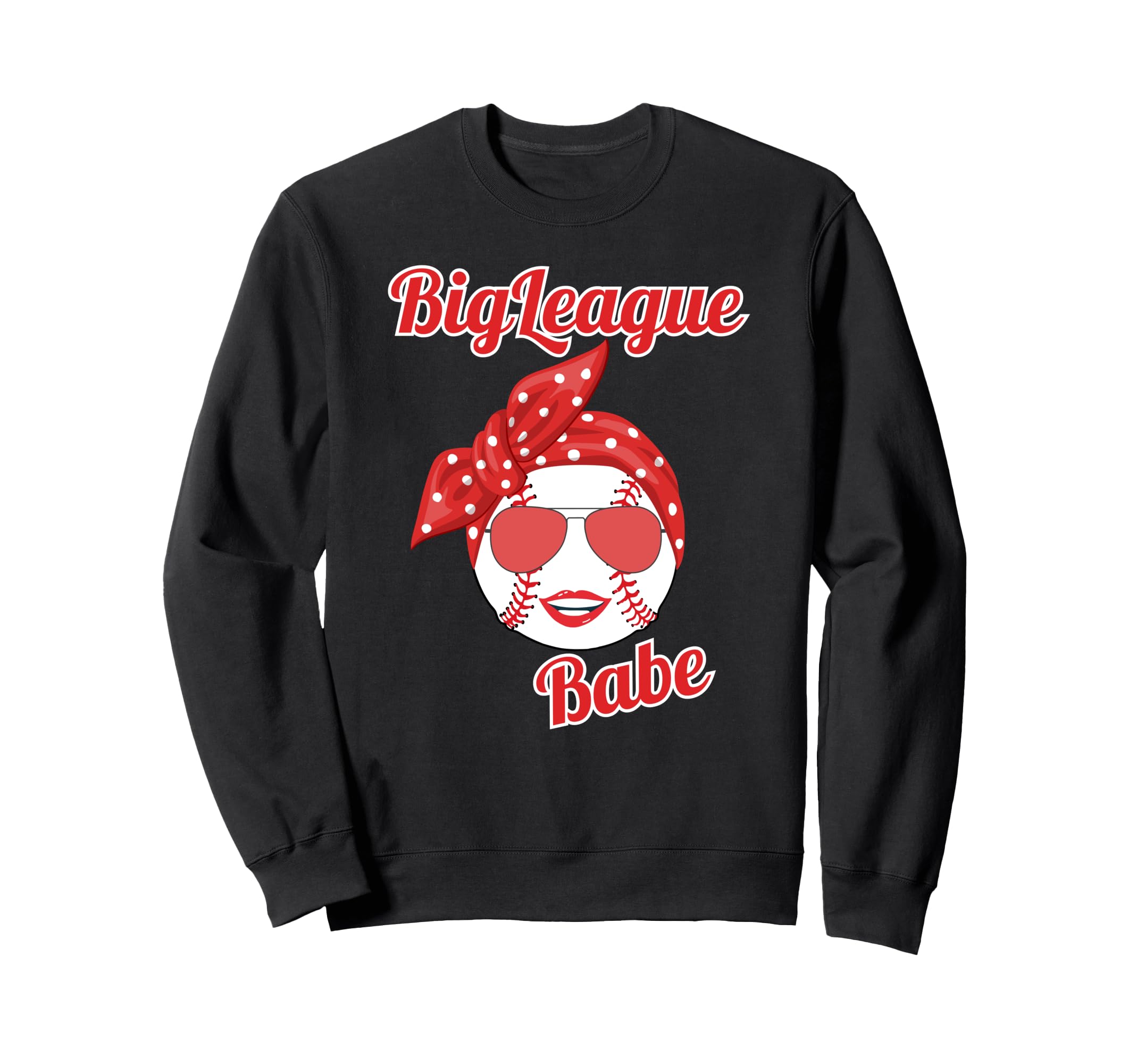 Womens Love Baseball Bigleague Babe Sweatshirt - Trendy Graphic for Adults - T-Shirt, Sweatshirt, Hoodie