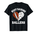 Busy Raising Ballers Football Volleyball T-Shirt - Trendy Graphic Unisex - T-Shirt, Sweatshirt, Hoodie