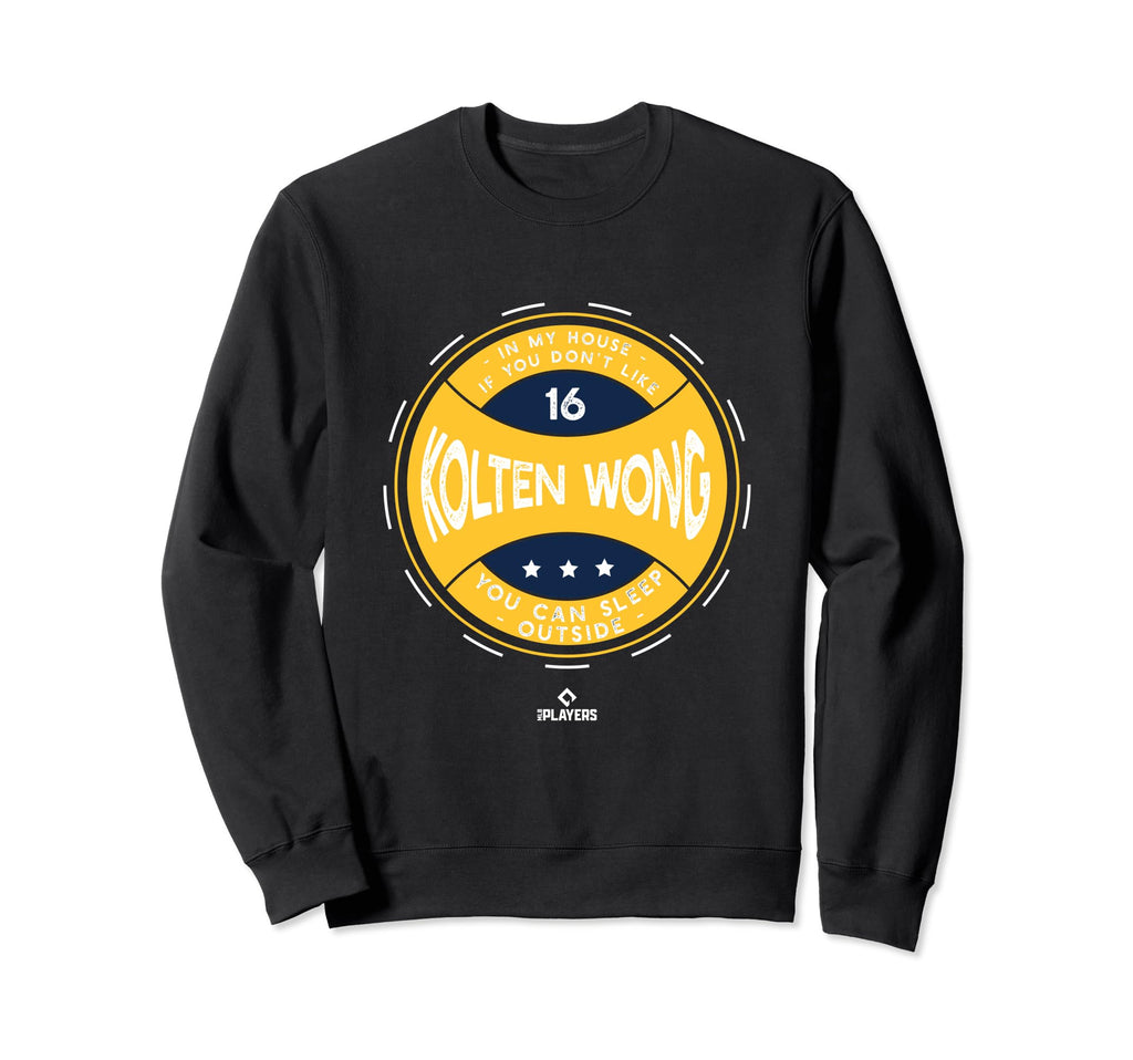 My House Kolten Wong Mlbpa Funny Sweatshirt - Unique Graphic Unisex - T-Shirt, Sweatshirt, Hoodie
