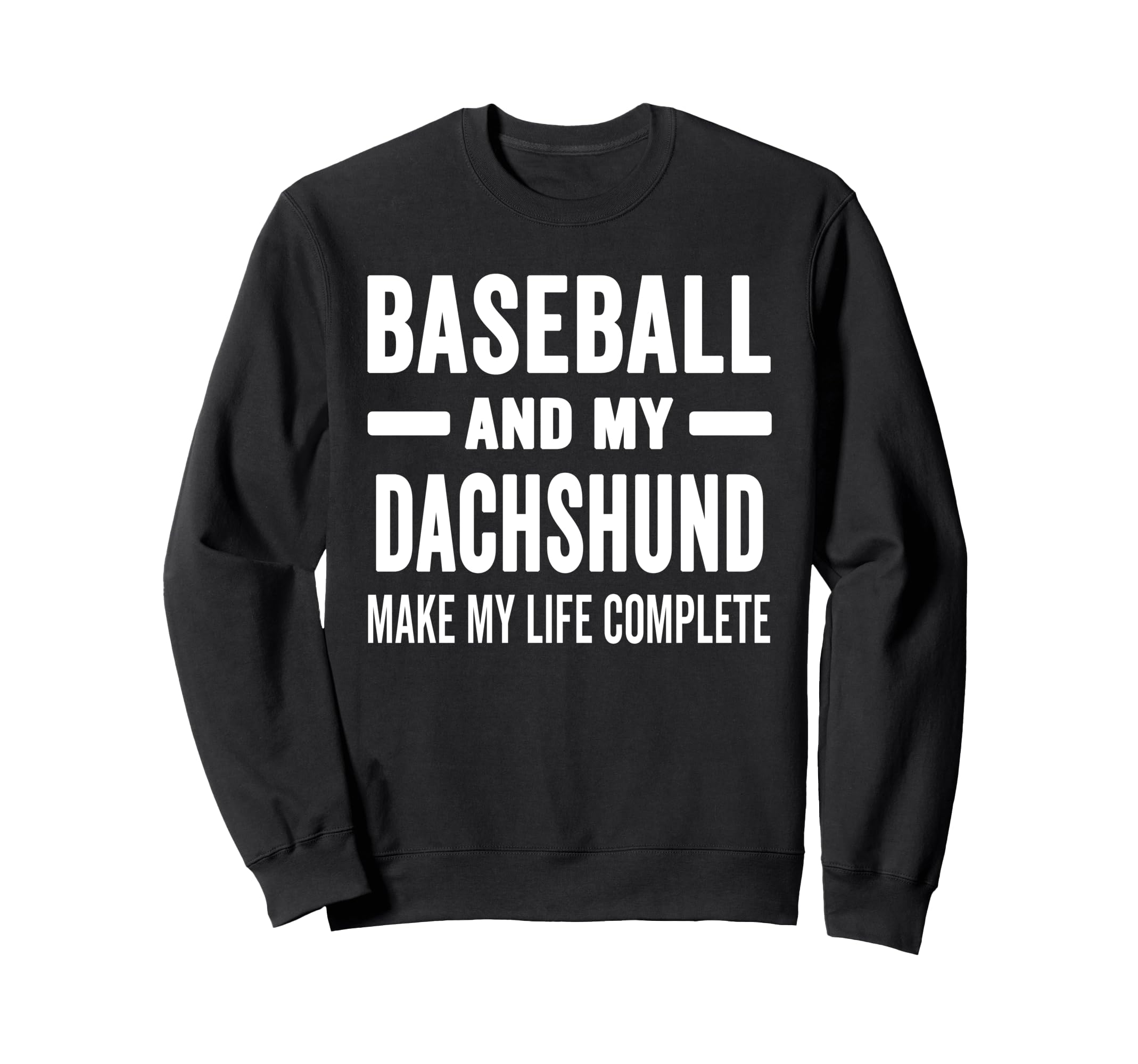 Baseball And My Dachshund Mama Dog Sweatshirt - Custom Art Print Men Women - T-Shirt, Sweatshirt, Hoodie