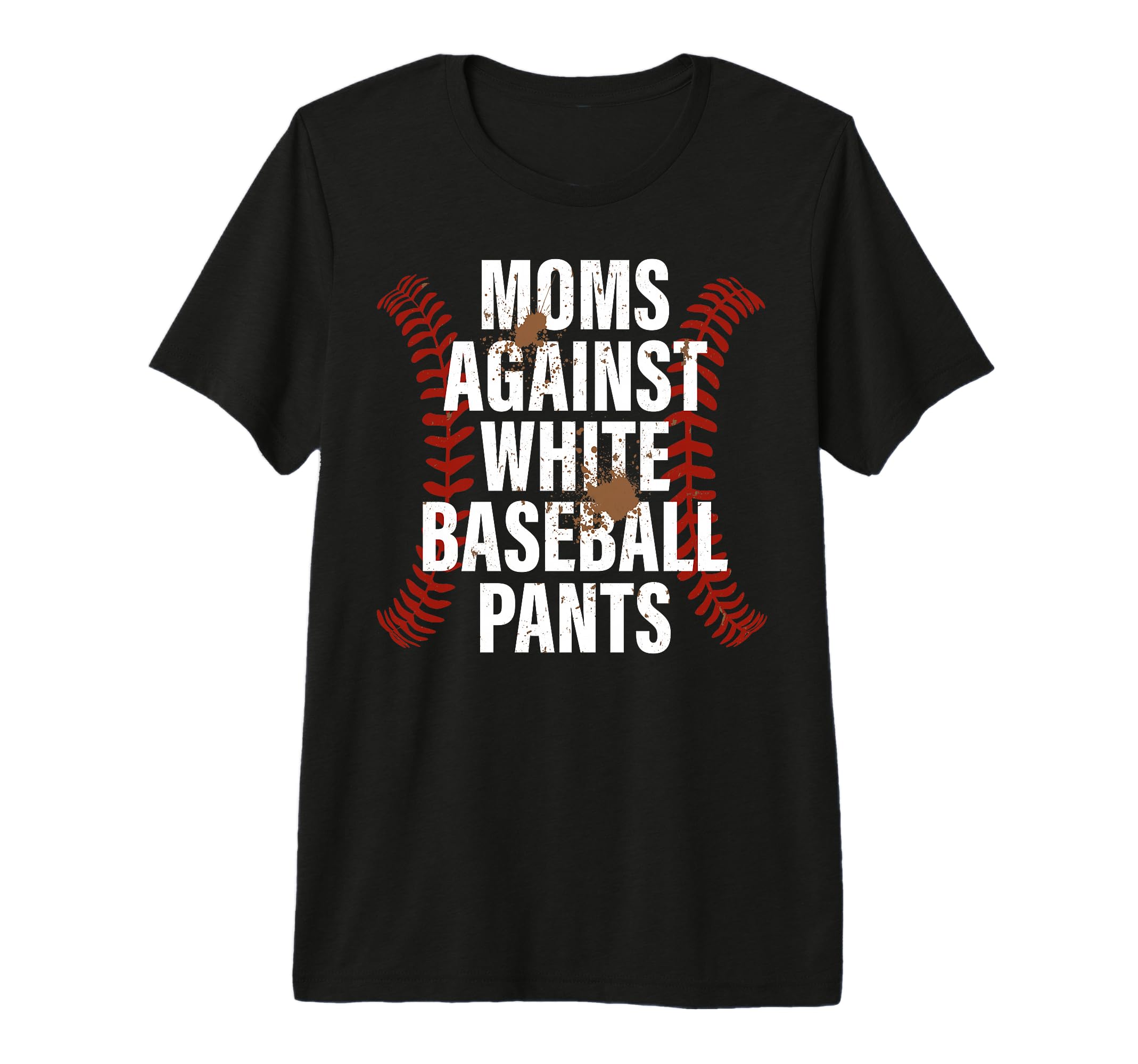 Baseball Mom Funny Moms Against White T-Shirt - Trendy Graphic for Adults - T-Shirt, Sweatshirt, Hoodie