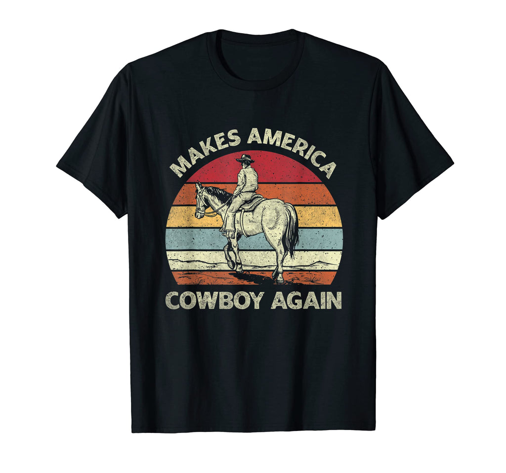 Makes America Cowboy Again Westerm Rodeo T-Shirt - Minimalist Print Unisex - T-Shirt, Sweatshirt, Hoodie