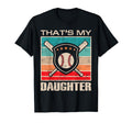 Thats My Daughter Fun Baseball T-Shirt - Minimalist Print Men Women - T-Shirt, Sweatshirt, Hoodie