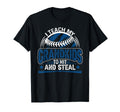 Baseball Grandma I Teach My T-Shirt - Casual Everyday Wear Men Women - T-Shirt, Sweatshirt, Hoodie