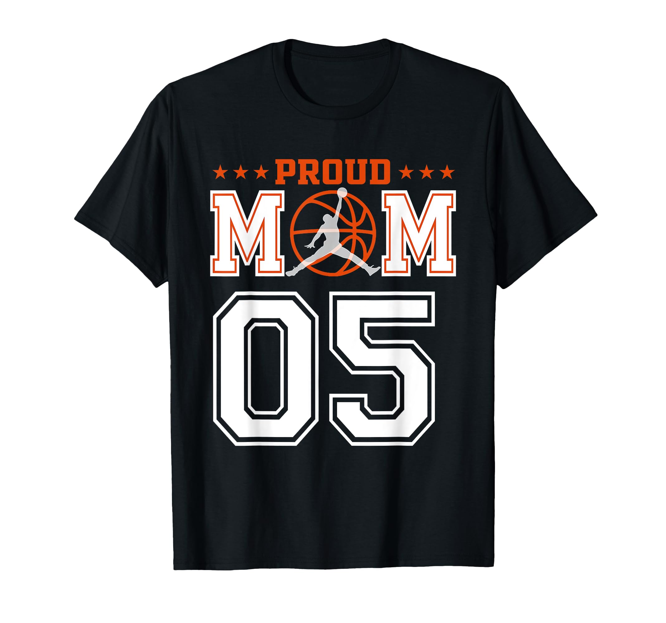 Custom Number 05 Proud Basketball Mom T-Shirt - Novelty Apparel Unisex - T-Shirt, Sweatshirt, Hoodie