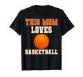 This Mom Loves Basketball Game Day T-Shirt - Minimalist Print for Adults - T-Shirt, Sweatshirt, Hoodie