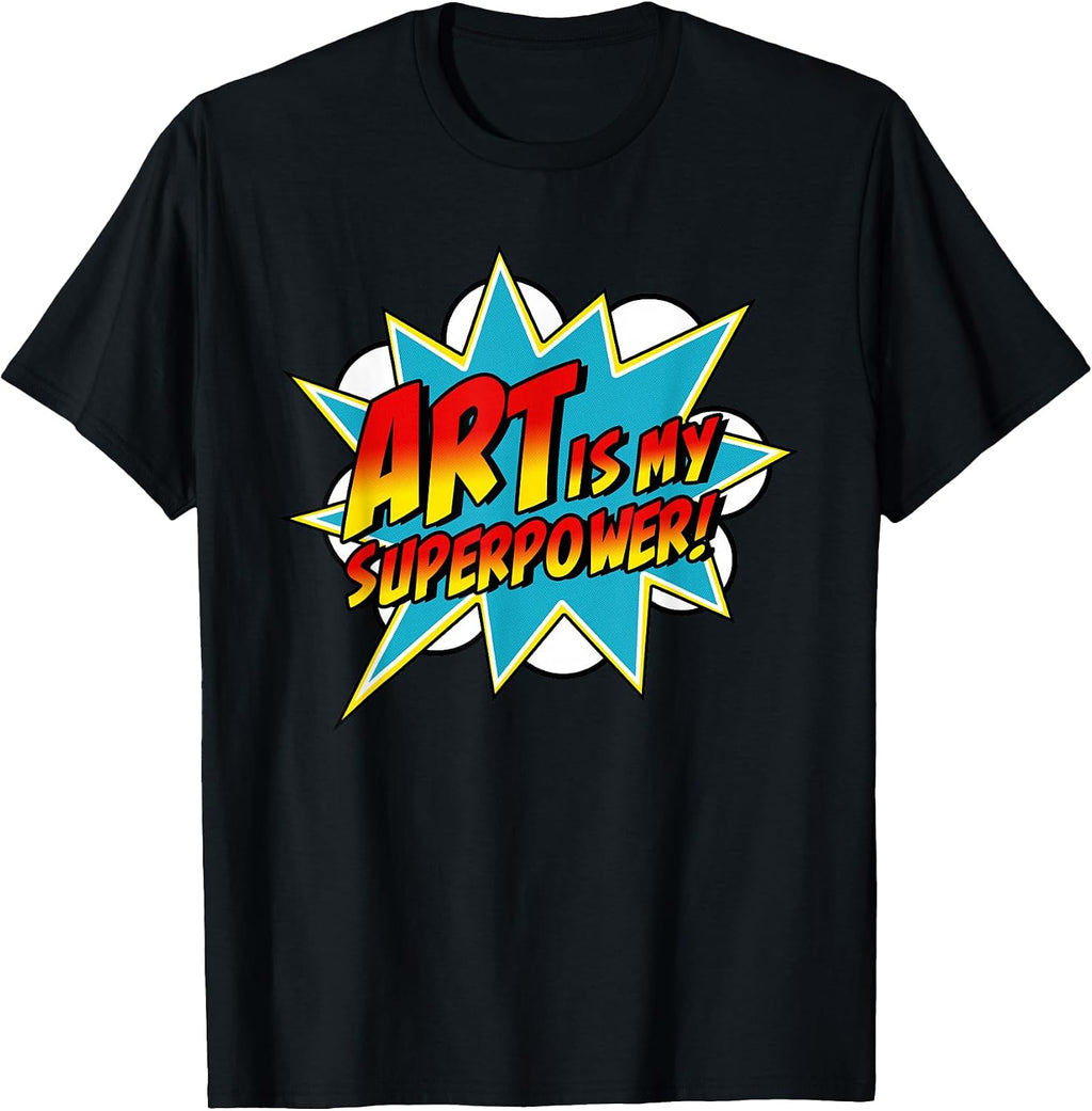 Art Is My Superpower Comic Artist Superhero - Adult & Kids T-Shirts, Sweatshirts & Hoodies apparel design preview 1