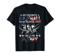 My Favorite Baseball Player Calls Me T-Shirt - Casual Everyday Wear Unisex - T-Shirt, Sweatshirt, Hoodie