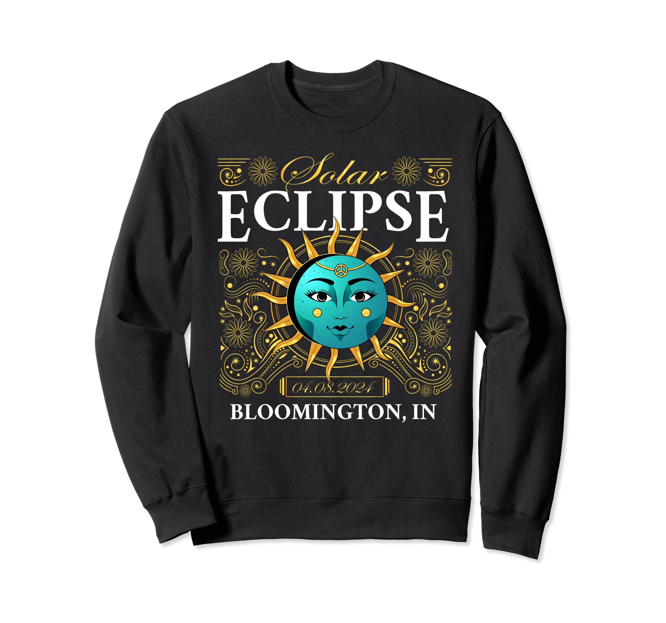Total Solar Eclipse Bloomington 2024 Sweatshirt - Streetwear Style Unisex - T-Shirt, Sweatshirt, Hoodie