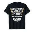 My Favorite Baseball Player Calls Me T-Shirt - Graphic Print for Adults - T-Shirt, Sweatshirt, Hoodie