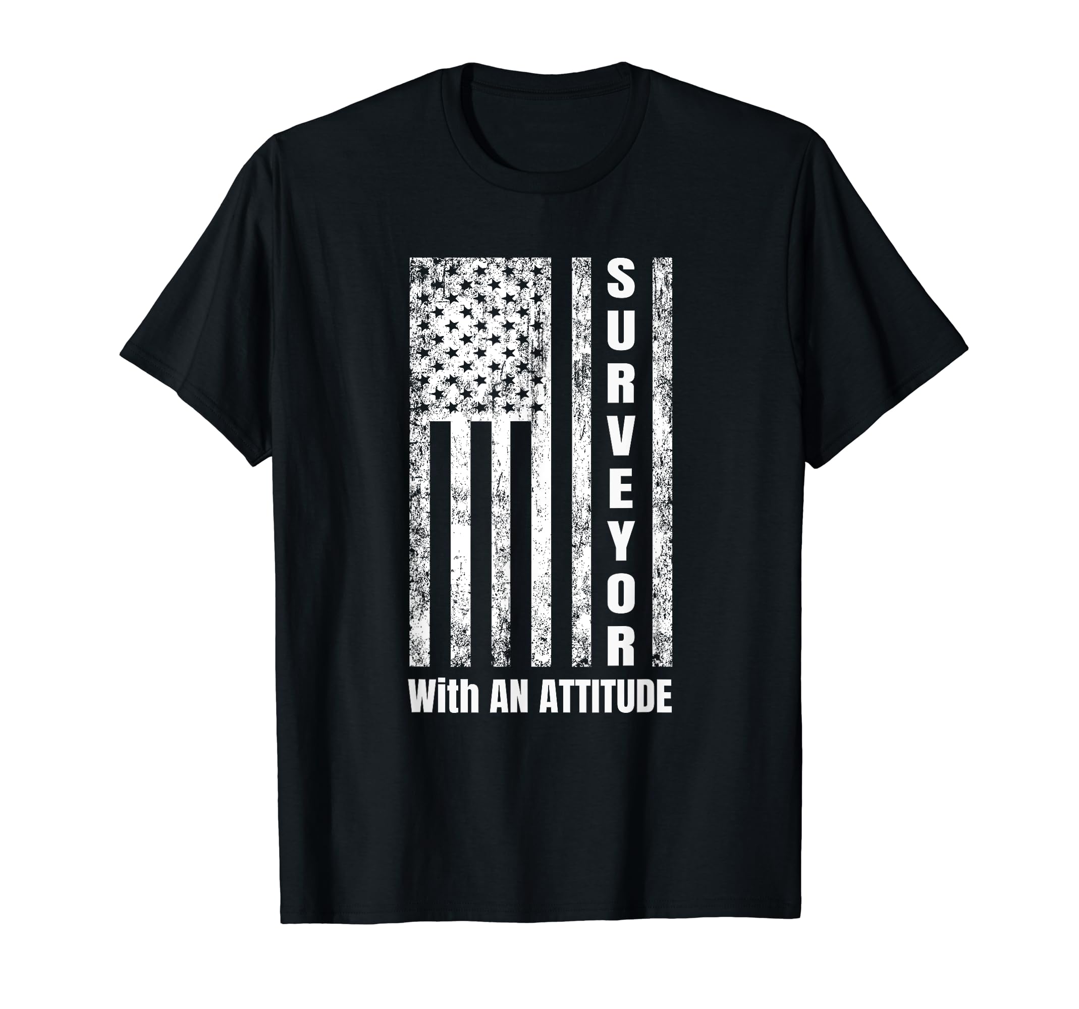 Surveyor Attitude Distressed Usa Flag T-Shirt - Minimalist Print Men Women - T-Shirt, Sweatshirt, Hoodie