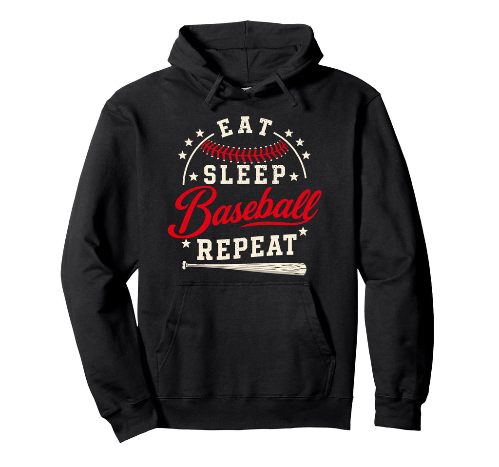 Eat Sleep Baseball Repeat Baseball Hoodie - Unique Graphic for Adults - T-Shirt, Sweatshirt, Hoodie