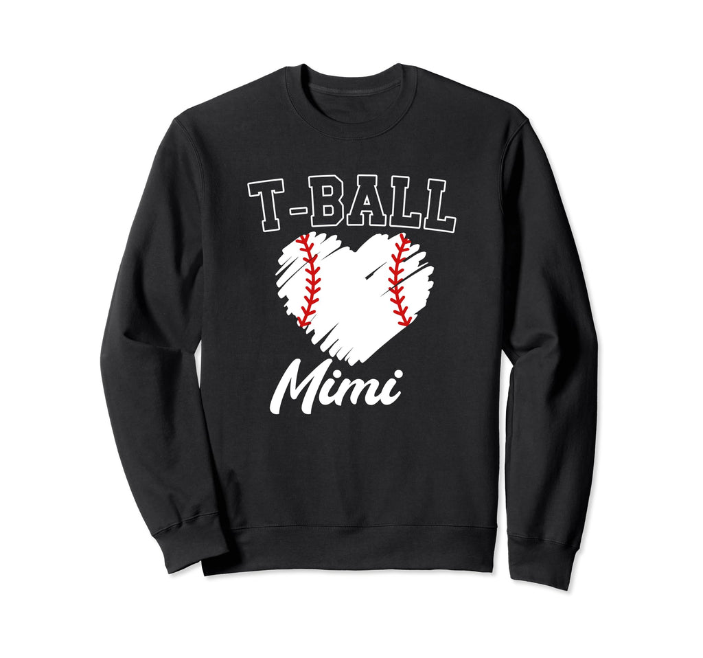 Ball Grandma Gift Mimi T Ball Mimi Sweatshirt - Streetwear Style Men Women - T-Shirt, Sweatshirt, Hoodie