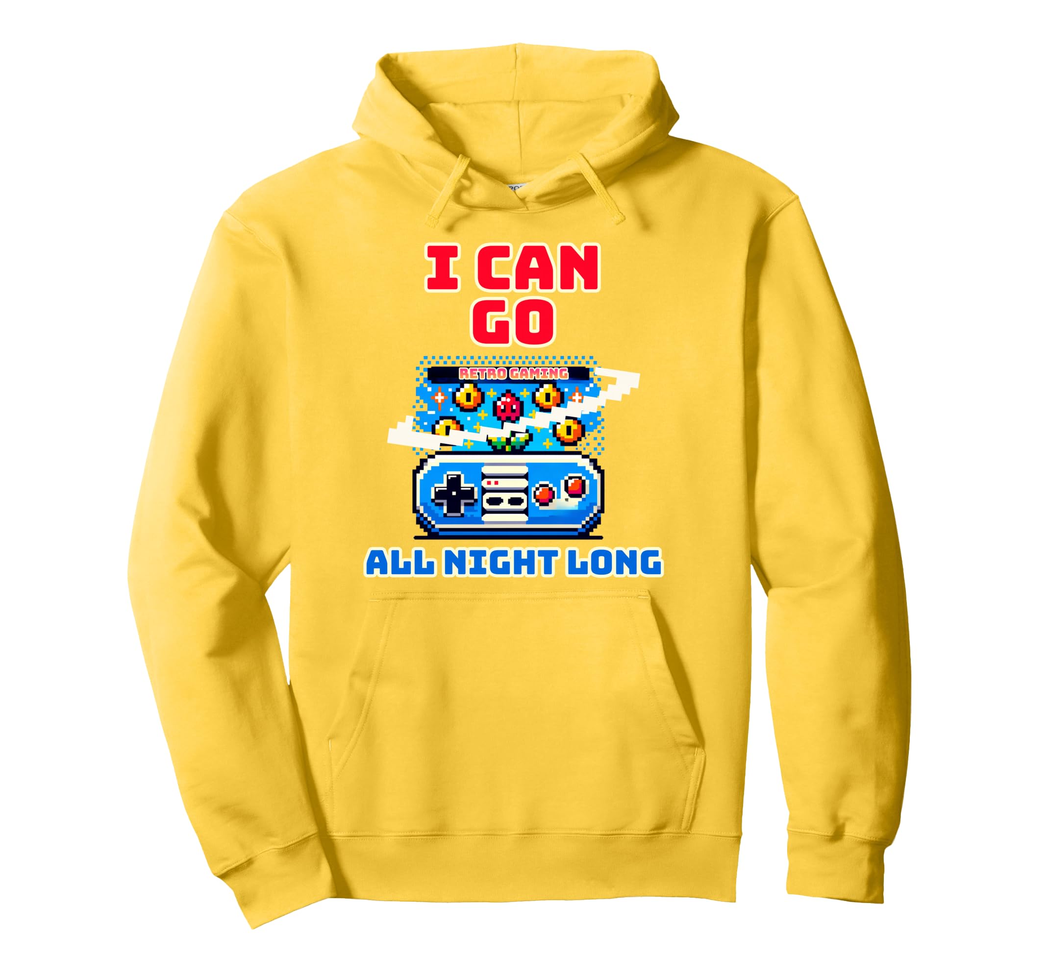 I Can Go All Night Long Gaming Pixel Hoodie - Minimalist Print Unisex - T-Shirt, Sweatshirt, Hoodie