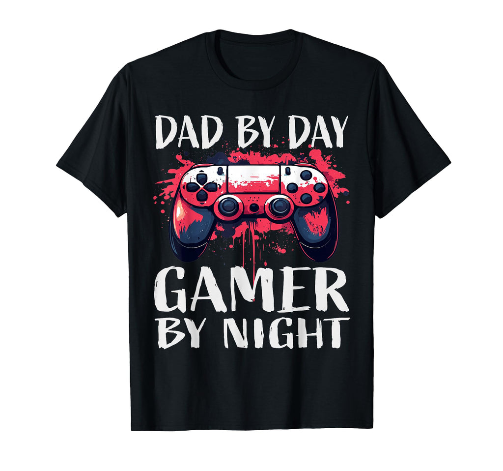 Dad Day Gamer Night Gamer Dad T-Shirt - Fun Novelty Design Men Women - T-Shirt, Sweatshirt, Hoodie