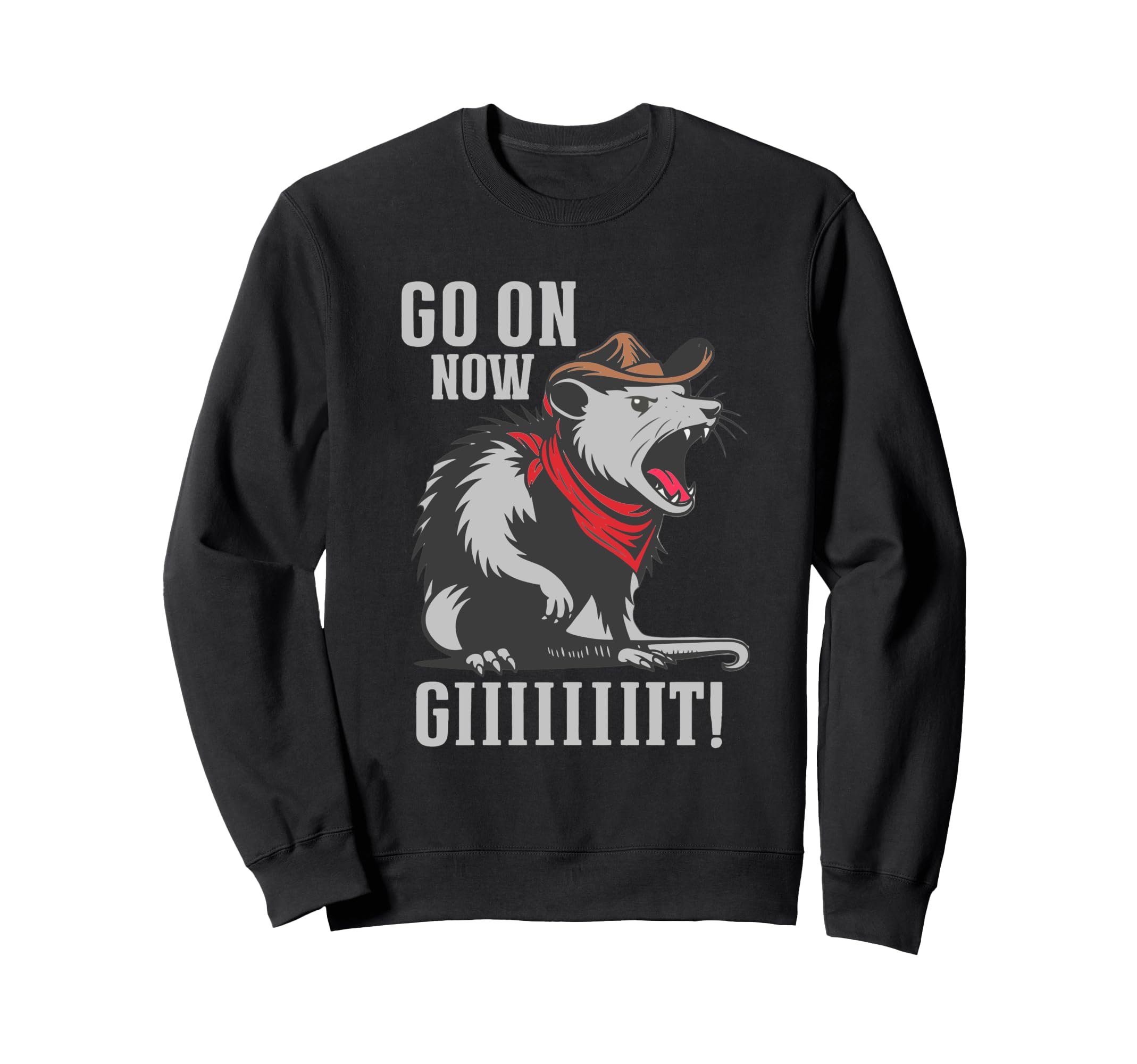 Go Now Git Cowboy Opossum Western Sweatshirt - Novelty Apparel for Adults - T-Shirt, Sweatshirt, Hoodie