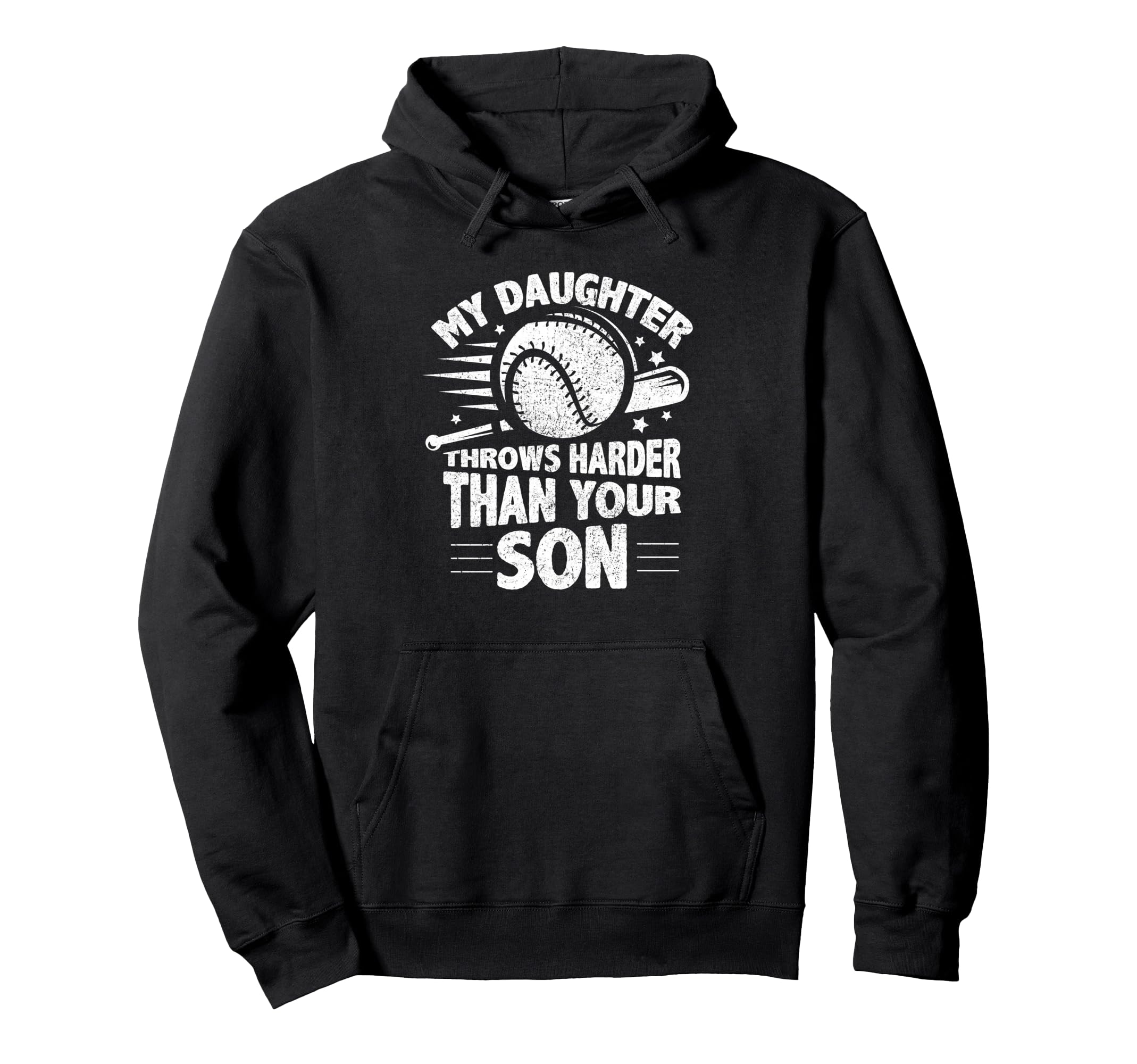 My Daughter Throws Harder Than Your Hoodie - Casual Everyday Wear Unisex - T-Shirt, Sweatshirt, Hoodie
