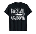Baseball Grandma From Grandson Gift T-Shirt - Streetwear Style Men Women - T-Shirt, Sweatshirt, Hoodie