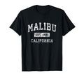 Malibu California Ca Established T-Shirt - Streetwear Style Men Women - T-Shirt, Sweatshirt, Hoodie