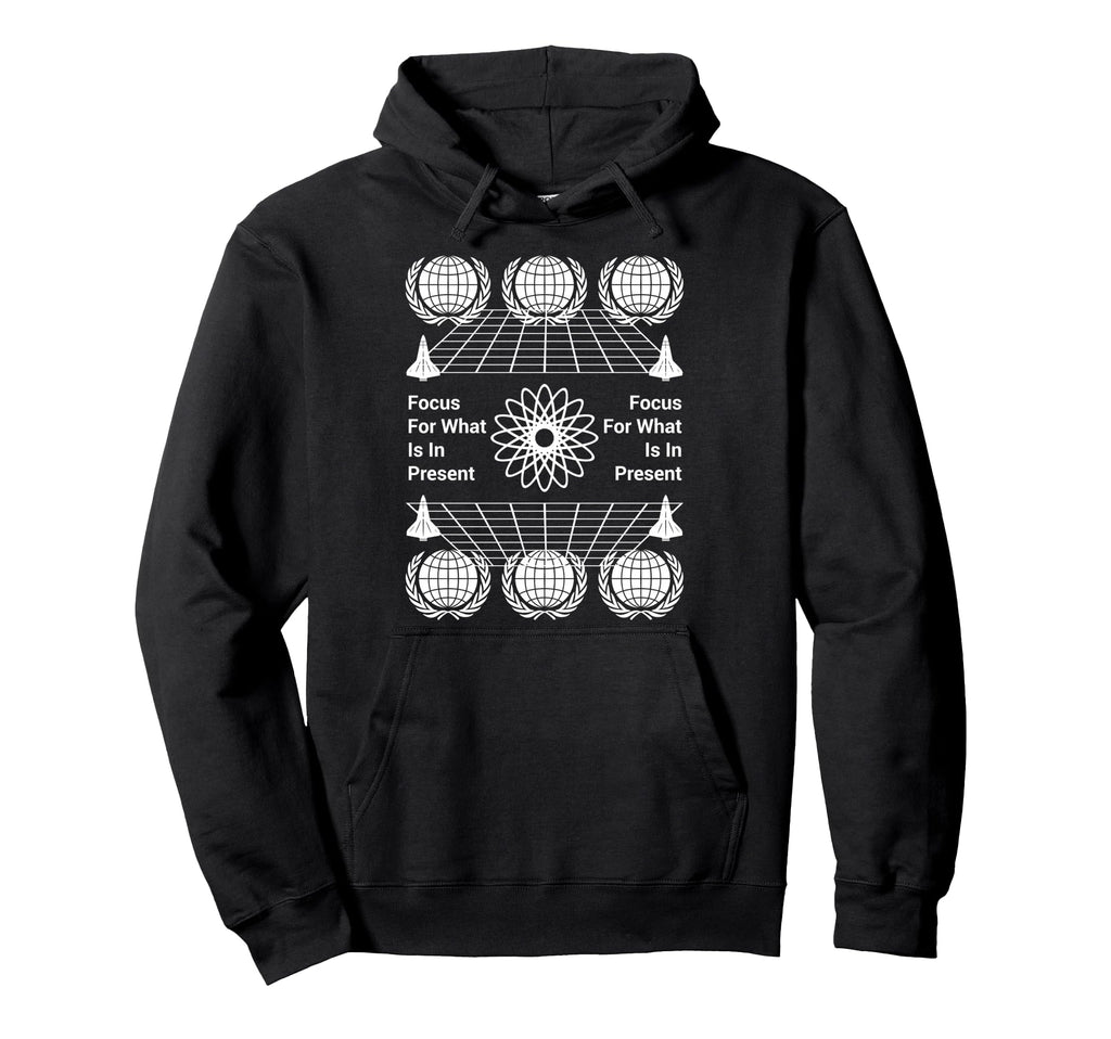 Focus What Is Present Aesthetic Edgy Hoodie - Novelty Apparel Unisex - T-Shirt, Sweatshirt, Hoodie