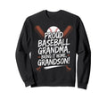 Proud Baseball Grandma Bring It Sweatshirt - Trendy Graphic for Adults - T-Shirt, Sweatshirt, Hoodie