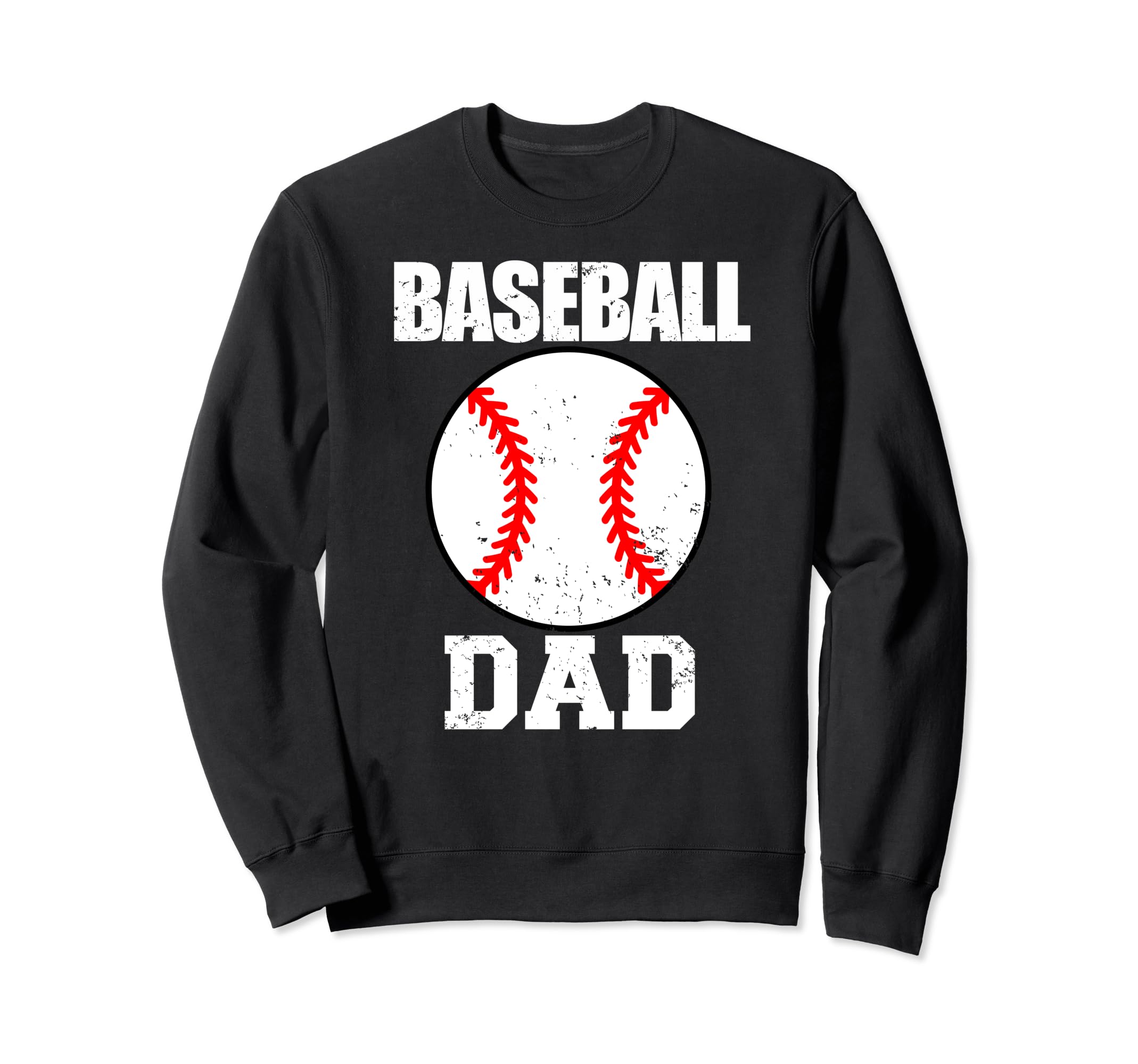 Baseball Dad Funny Baseball Sweatshirt - Casual Everyday Wear for Adults - T-Shirt, Sweatshirt, Hoodie