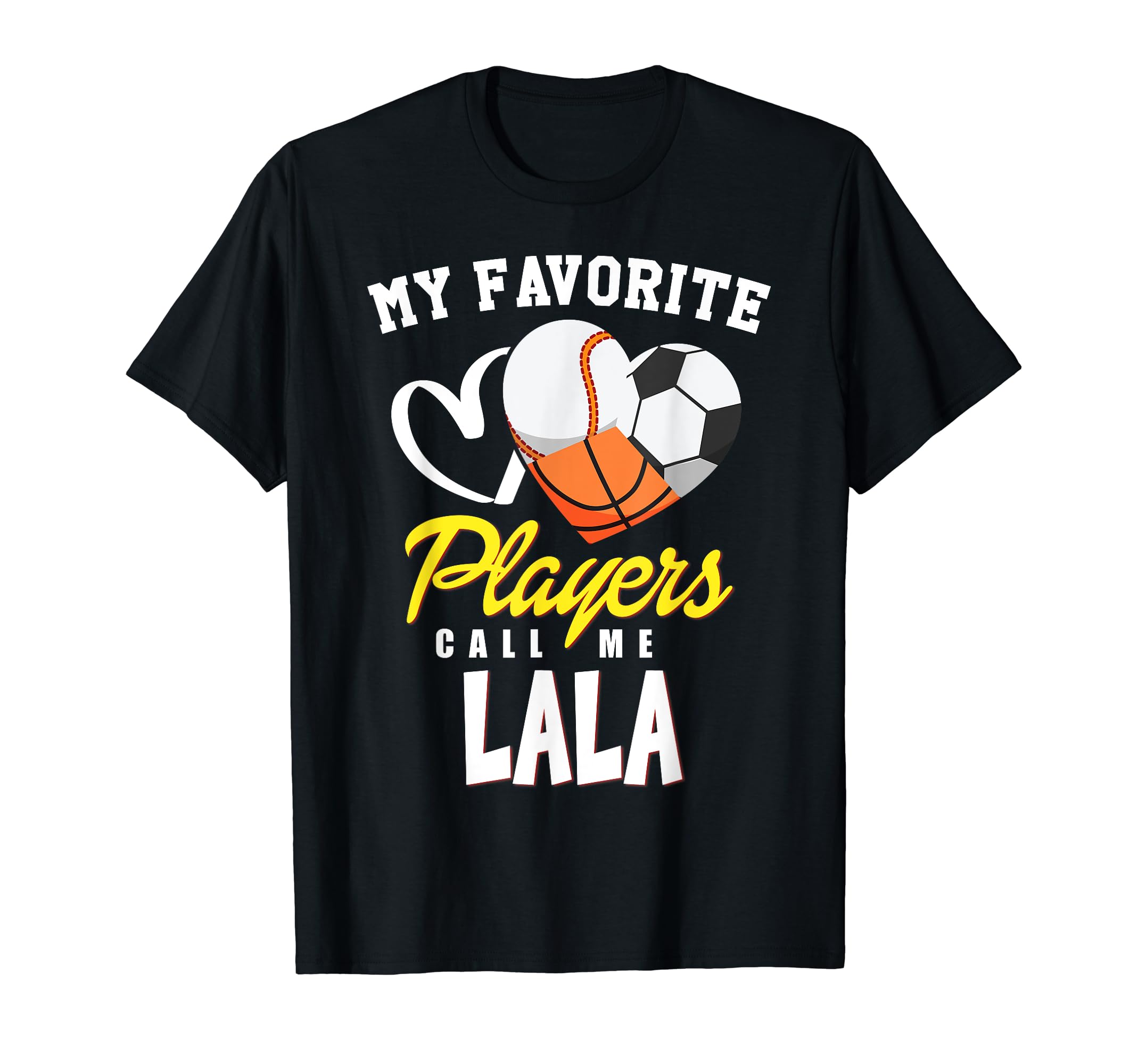 My Favorite Players Baseball Soccer T-Shirt - Novelty Apparel for Adults - T-Shirt, Sweatshirt, Hoodie